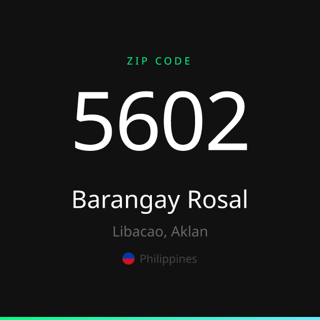 Shareable ZIP code 5602 card for Barangay Rosal, dark theme