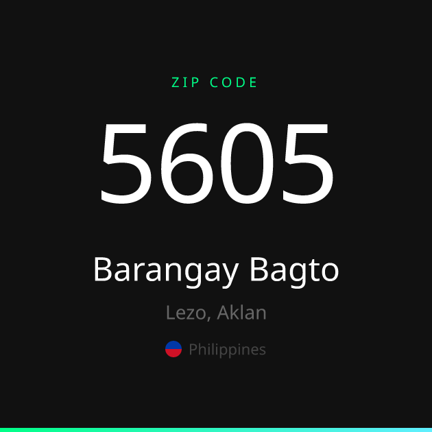 Shareable ZIP code 5605 card for Barangay Bagto, dark theme