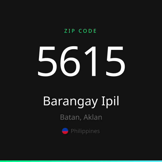 Shareable ZIP code 5615 card for Barangay Ipil, dark theme
