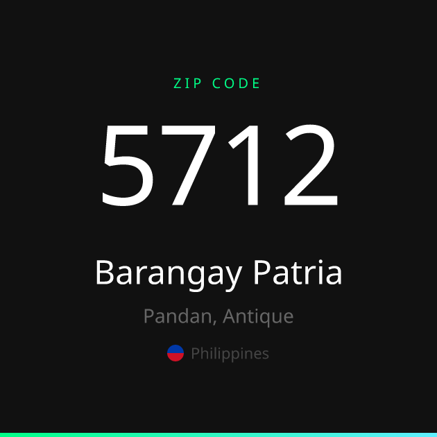 Shareable ZIP code 5712 card for Barangay Patria, dark theme