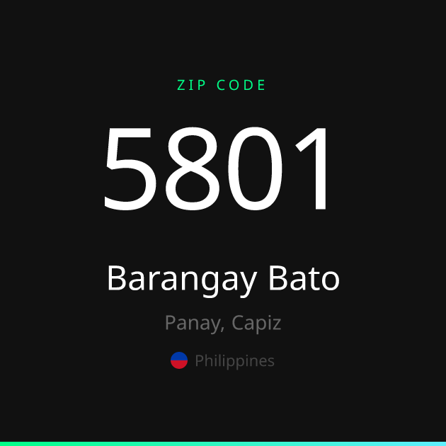 Shareable ZIP code 5801 card for Barangay Bato, dark theme