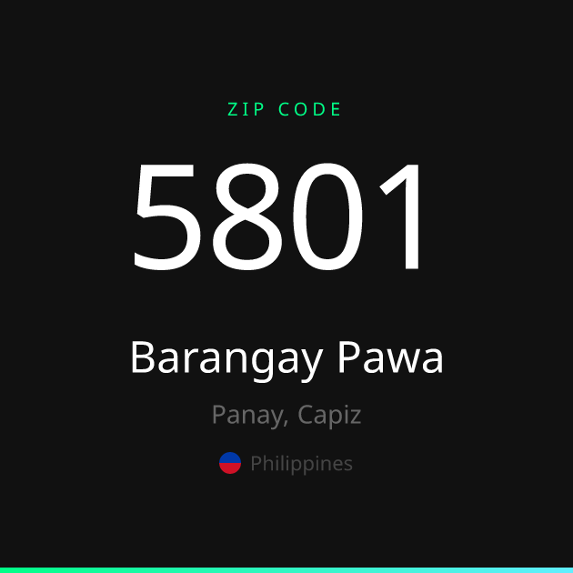 Shareable ZIP code 5801 card for Barangay Pawa, dark theme