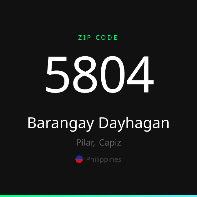 Shareable ZIP code 5804 card for Barangay Dayhagan, dark theme