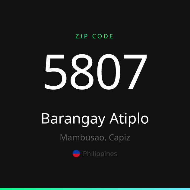 Shareable ZIP code 5807 card for Barangay Atiplo, dark theme