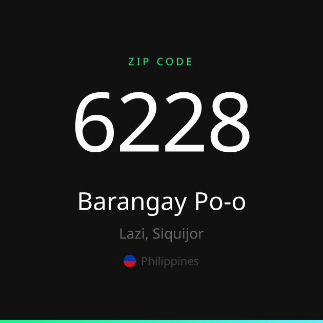 Shareable ZIP code 6228 card for Barangay Po-o, dark theme