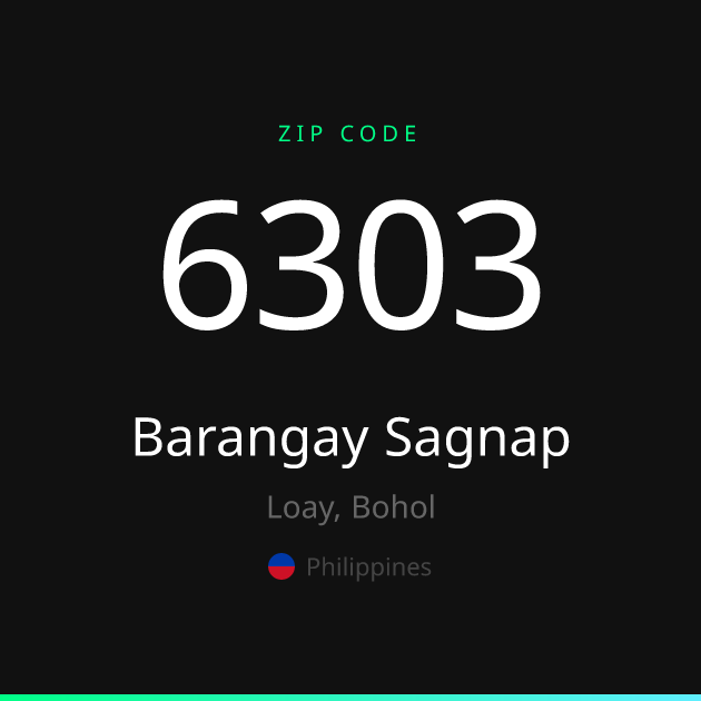 Shareable ZIP code 6303 card for Barangay Sagnap, dark theme