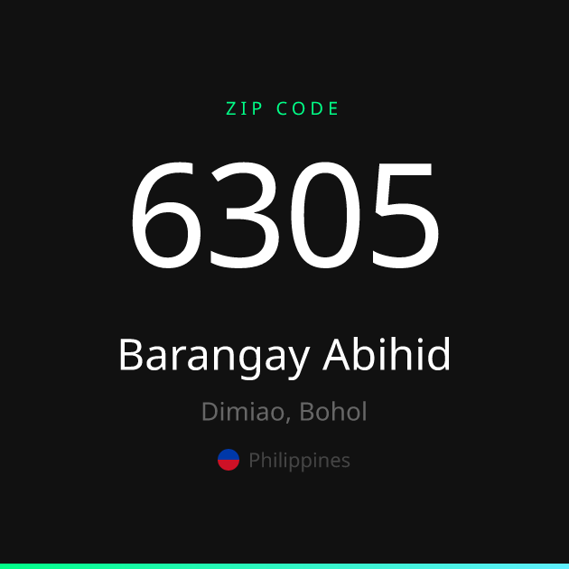 Shareable ZIP code 6305 card for Barangay Abihid, dark theme