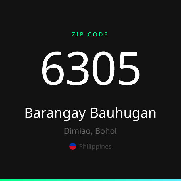 Shareable ZIP code 6305 card for Barangay Bauhugan, dark theme