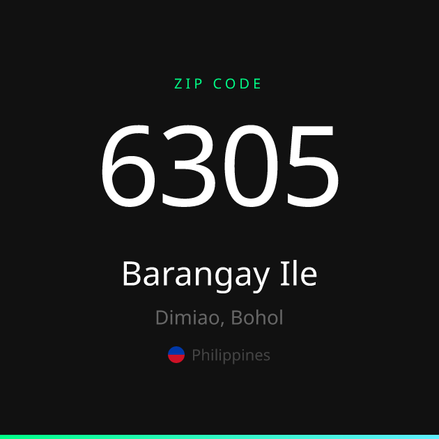 Shareable ZIP code 6305 card for Barangay Ile, dark theme
