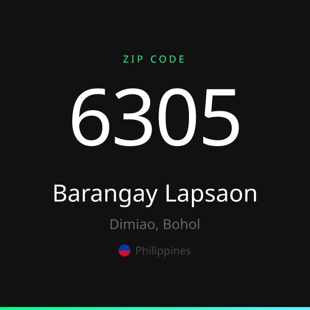 Shareable ZIP code 6305 card for Barangay Lapsaon, dark theme