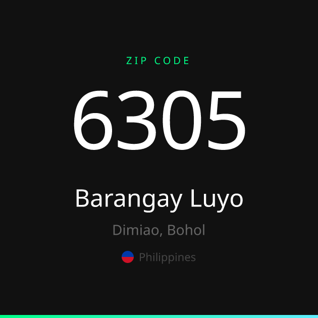 Shareable ZIP code 6305 card for Barangay Luyo, dark theme