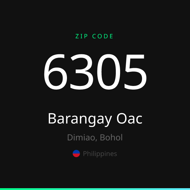 Shareable ZIP code 6305 card for Barangay Oac, dark theme