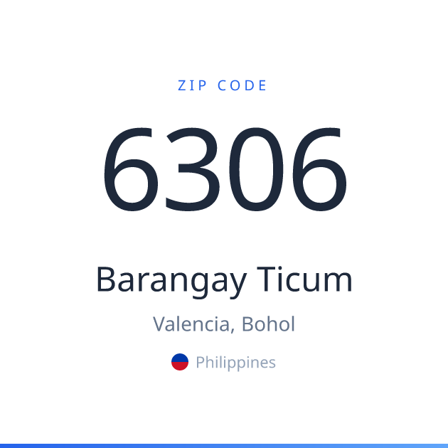 Shareable ZIP code 6306 card for Barangay Ticum, light theme
