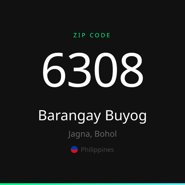 Shareable ZIP code 6308 card for Barangay Buyog, dark theme