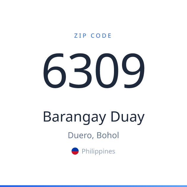 Shareable ZIP code 6309 card for Barangay Duay, light theme