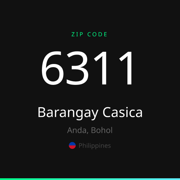 Shareable ZIP code 6311 card for Barangay Casica, dark theme