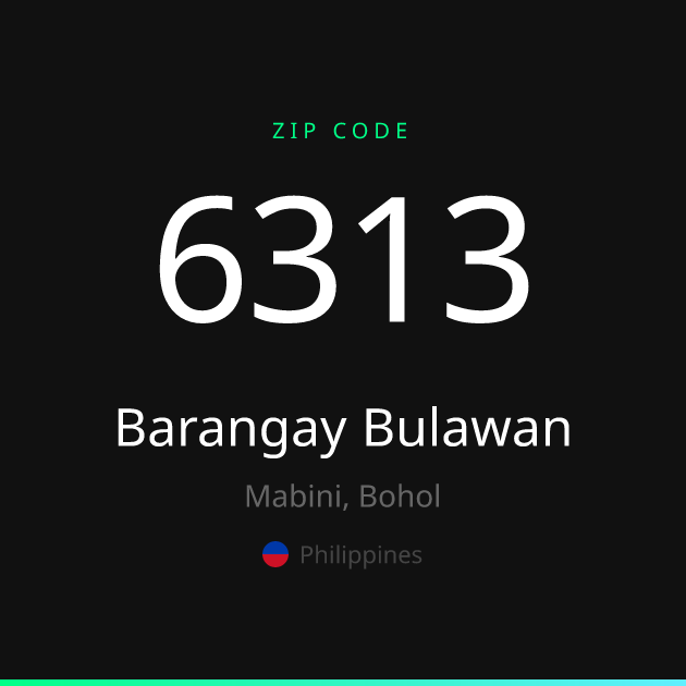 Shareable ZIP code 6313 card for Barangay Bulawan, dark theme