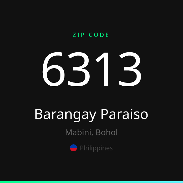 Shareable ZIP code 6313 card for Barangay Paraiso, dark theme