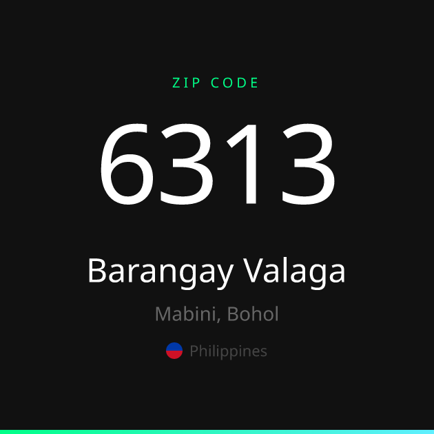Shareable ZIP code 6313 card for Barangay Valaga, dark theme