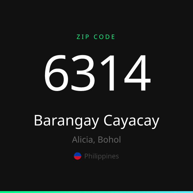 Shareable ZIP code 6314 card for Barangay Cayacay, dark theme