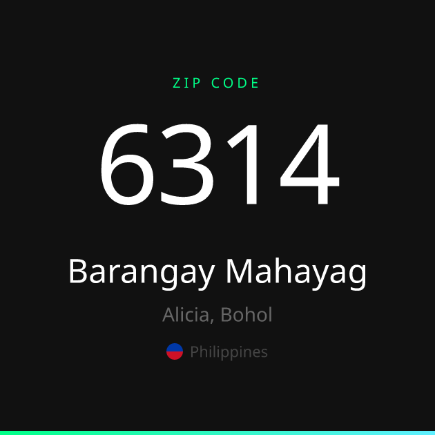 Shareable ZIP code 6314 card for Barangay Mahayag, dark theme