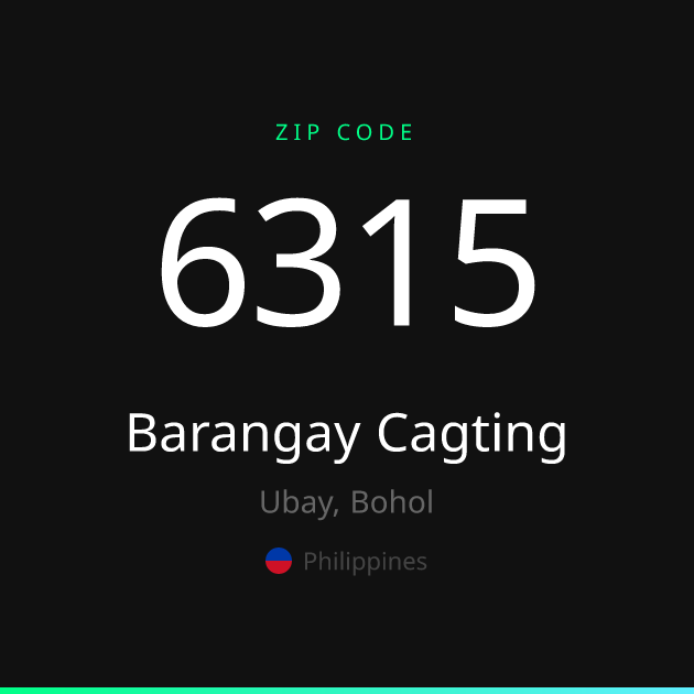 Shareable ZIP code 6315 card for Barangay Cagting, dark theme