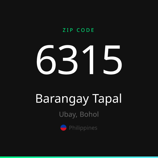 Shareable ZIP code 6315 card for Barangay Tapal, dark theme
