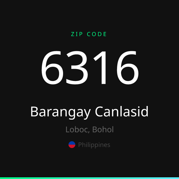 Shareable ZIP code 6316 card for Barangay Canlasid, dark theme