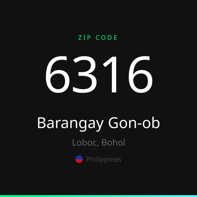 Shareable ZIP code 6316 card for Barangay Gon-ob, dark theme