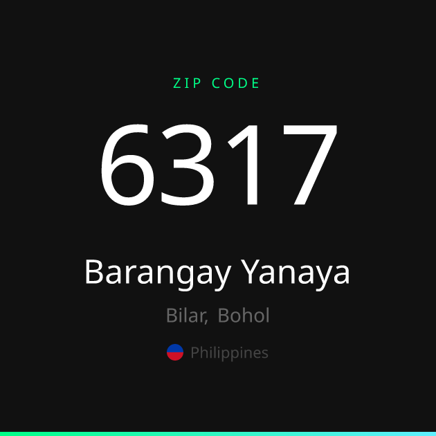 Shareable ZIP code 6317 card for Barangay Yanaya, dark theme