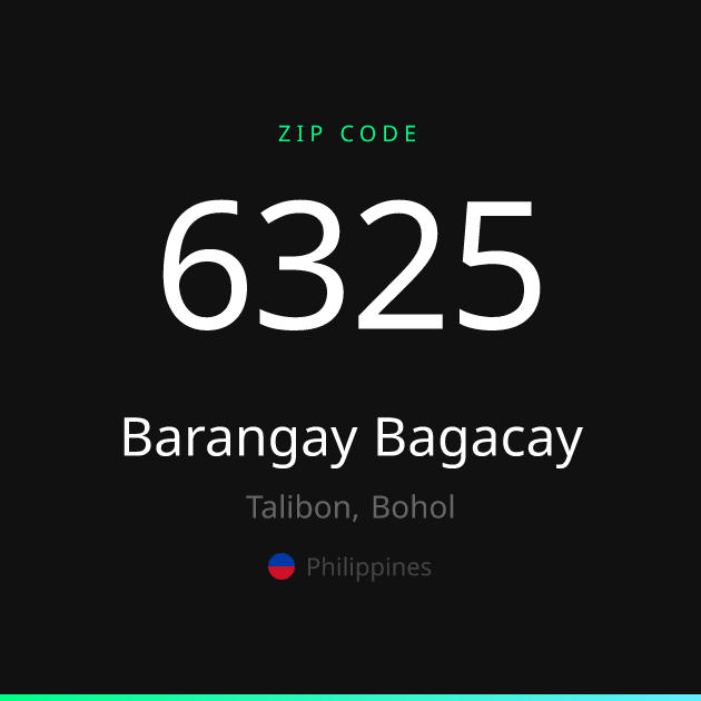 Shareable ZIP code 6325 card for Barangay Bagacay, dark theme