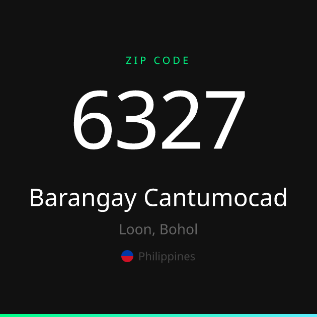 Shareable ZIP code 6327 card for Barangay Cantumocad, dark theme