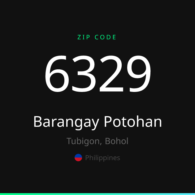 Shareable ZIP code 6329 card for Barangay Potohan, dark theme