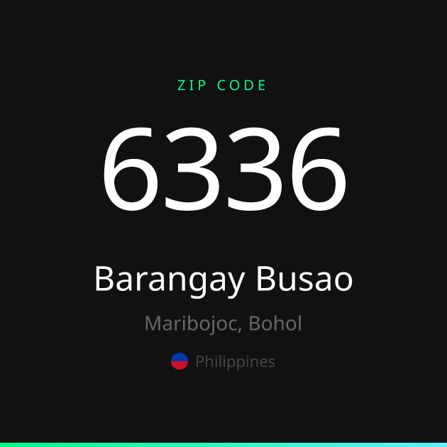 Shareable ZIP code 6336 card for Barangay Busao, dark theme