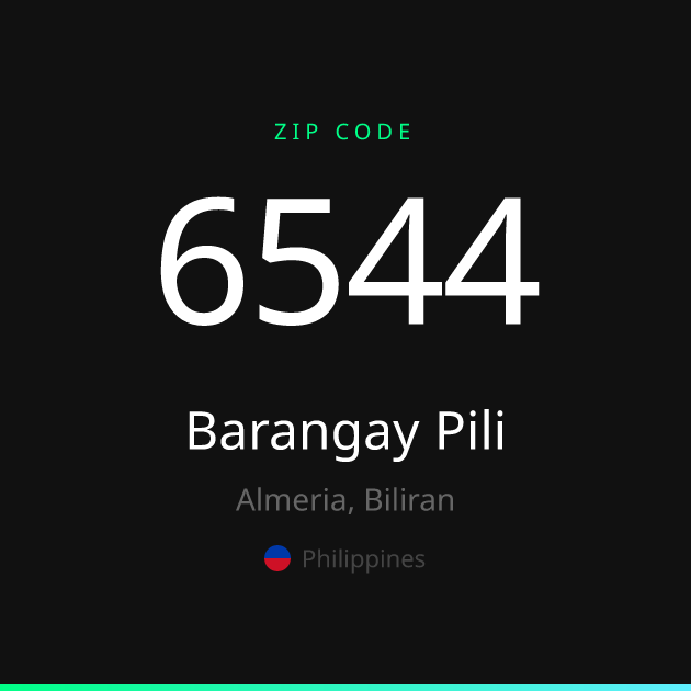 Shareable ZIP code 6544 card for Barangay Pili, dark theme