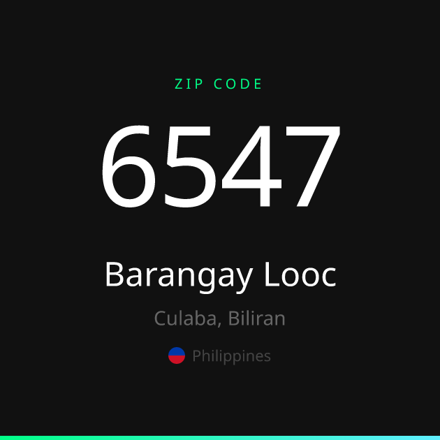 Shareable ZIP code 6547 card for Barangay Looc, dark theme