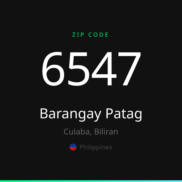 Shareable ZIP code 6547 card for Barangay Patag, dark theme