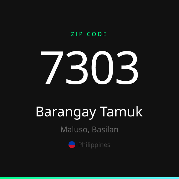 Shareable ZIP code 7303 card for Barangay Tamuk, dark theme