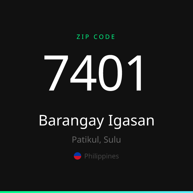 Shareable ZIP code 7401 card for Barangay Igasan, dark theme