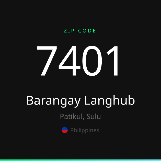 Shareable ZIP code 7401 card for Barangay Langhub, dark theme