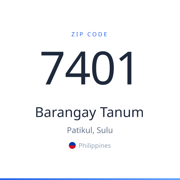 Shareable ZIP code 7401 card for Barangay Tanum, light theme