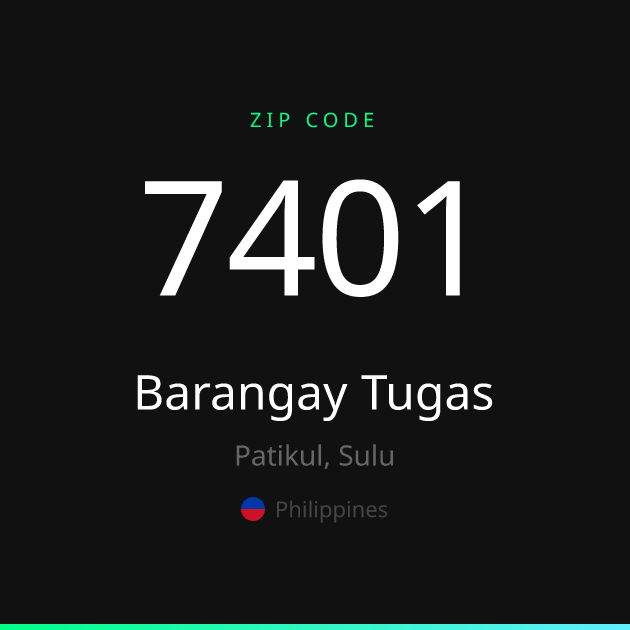 Shareable ZIP code 7401 card for Barangay Tugas, dark theme
