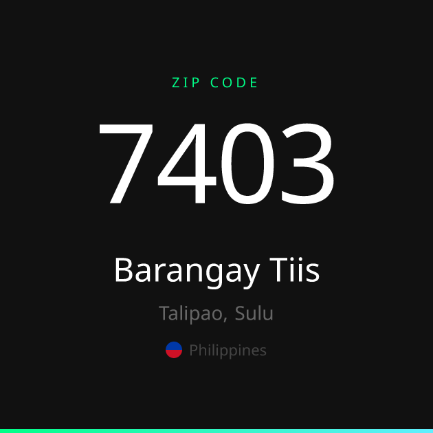 Shareable ZIP code 7403 card for Barangay Tiis, dark theme