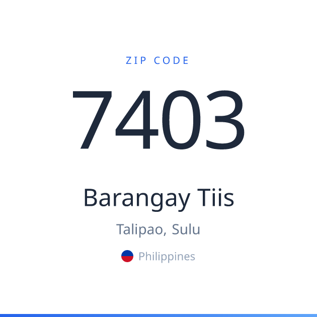 Shareable ZIP code 7403 card for Barangay Tiis, light theme