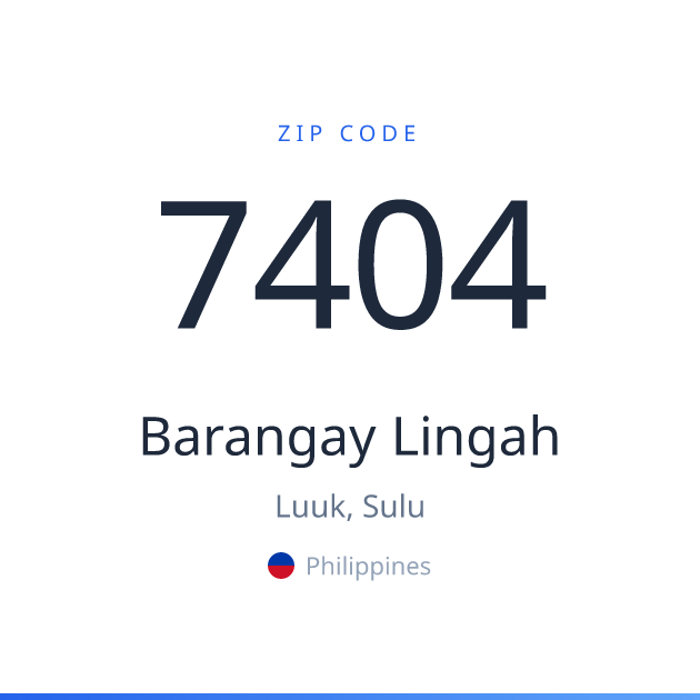 Shareable ZIP code 7404 card for Barangay Lingah, light theme