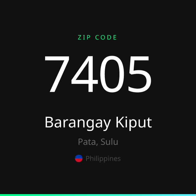 Shareable ZIP code 7405 card for Barangay Kiput, dark theme