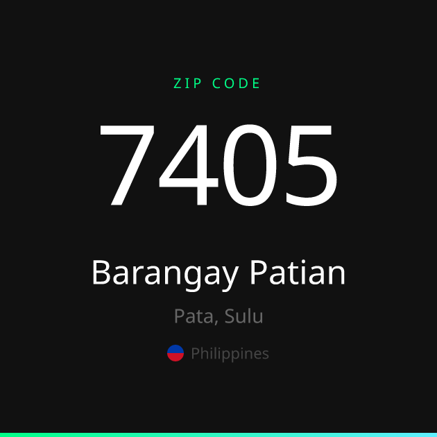 Shareable ZIP code 7405 card for Barangay Patian, dark theme