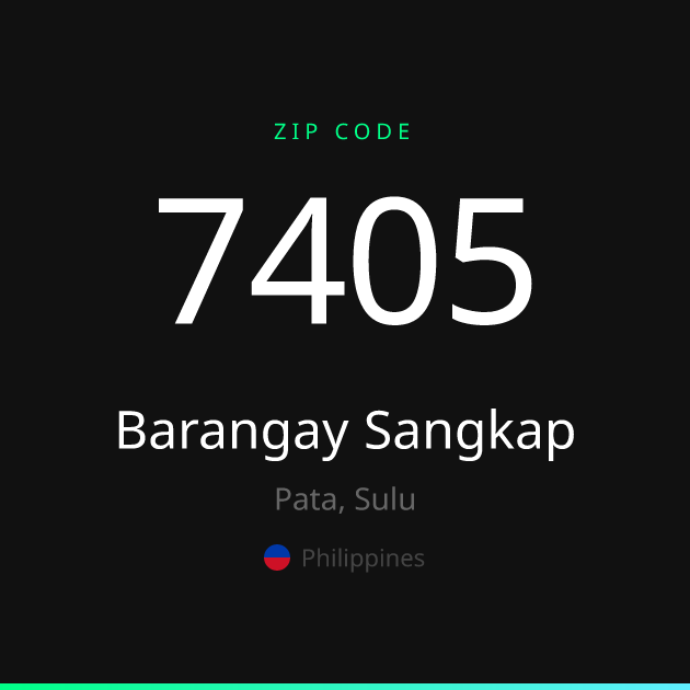 Shareable ZIP code 7405 card for Barangay Sangkap, dark theme