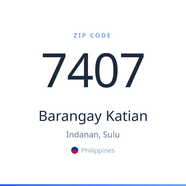 Shareable ZIP code 7407 card for Barangay Katian, light theme