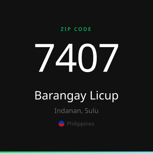 Shareable ZIP code 7407 card for Barangay Licup, dark theme